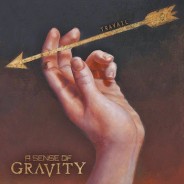 Review: A Sense of Gravity – Travail