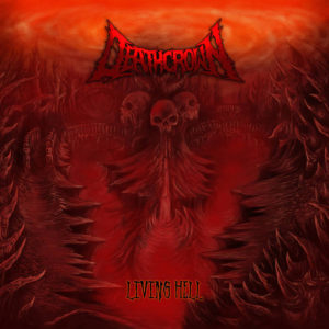 Deathcrown - Living Hell cover art